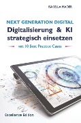 Cover-Bild zum Titel 'Next Generation Digital: Digitalisierung & KI strategisch einsetzen' von 'Isabella Mader'