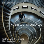Cover-Bild zum Titel 'Alterslos - Grenzenlos' von 'Simone Rethel-Heesters'