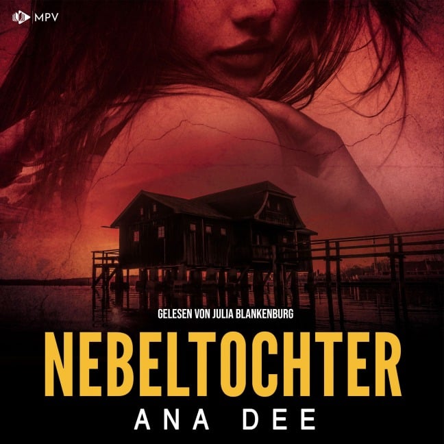 Nebeltochter - Ana Dee
