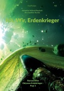 Cover-Bild zum Titel 'Ich, Wir, Erdenkrieger' von 'Xanthor Rushix'