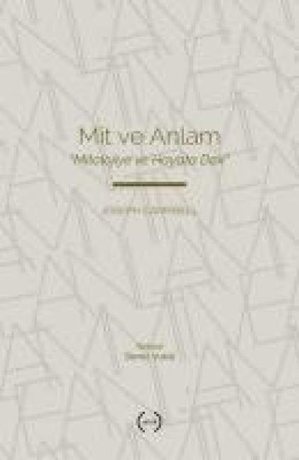 Mit ve Anlam - Joseph Campbell