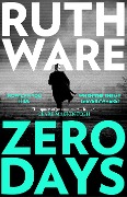 Cover-Bild zum Titel 'Zero Days' von 'Ruth Ware'