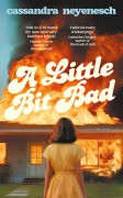 Cover-Bild zum Titel 'A Little Bit Bad' von 'Cassandra Neyenesch'