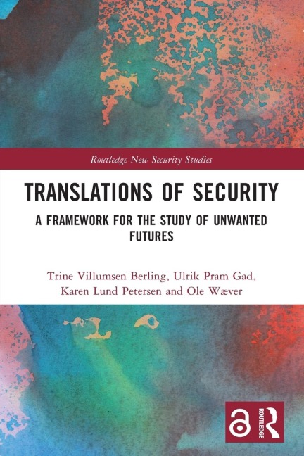 Translations of Security - Trine Villumsen Berling, Ulrik Pram Gad, Karen Lund Petersen