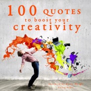 Cover-Bild zum Titel '100 quotes to boost your creativity' von 'Jm Gardner'