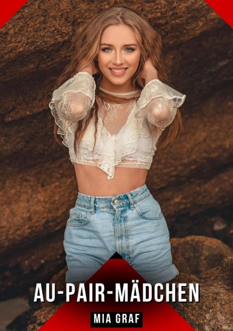 Au-pair-Mädchen - Mia Graf
