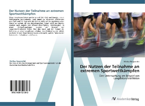 Der Nutzen der Teilnahme an extremen Sportwettkämpfen - Markus Respondek