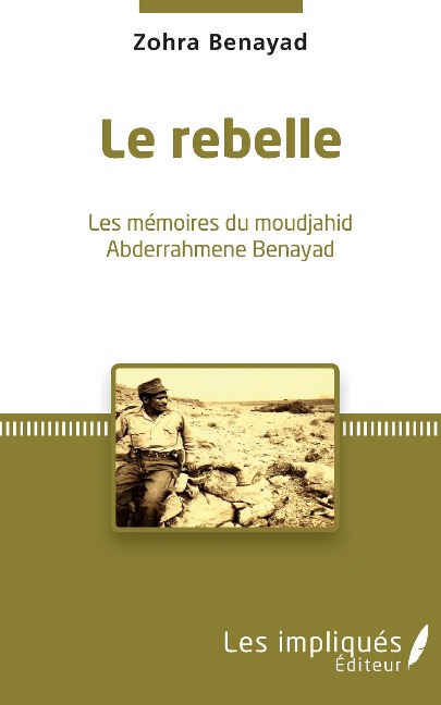 Le Rebelle - Benayad