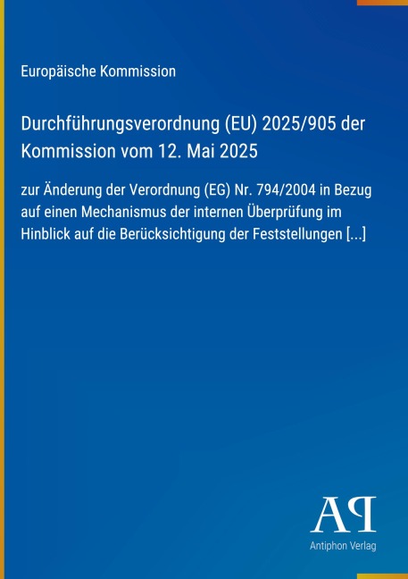 Durchführungsverordnung (EU) 2025/905 der Kommission vom 12. Mai 2025 - Europäische Kommission