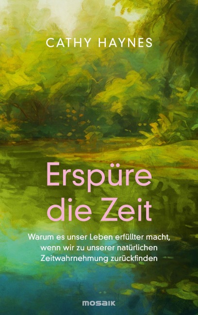 Erspüre die Zeit - Cathy Haynes