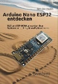 Arduino Nano ESP32 entdecken - Erik Bartmann