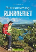 Cover-Bild zum Titel 'Panoramawege Ruhrgebiet' von 'Uli Auffermann'