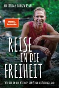 Cover-Bild zum Titel 'Reise in die Freiheit' von 'Matthias Langwasser'