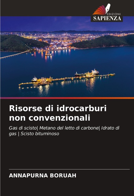 Risorse di idrocarburi non convenzionali - Annapurna Boruah