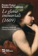 Cover-Bild zum Titel 'Pedro Pablo Ribera de València. Le glorie immortali (1609)' von ''