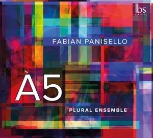 A 5 - Fabian/Plural Ensemble Panisello