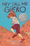 Cover-Bild zum Titel 'They Call Me Güero' von 'David Bowles'