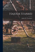 Cover-Bild zum Titel 'Hajduk Stanko' von ''
