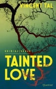 Cover-Bild zum Titel 'Tainted Love' von 'Vincent Tal'