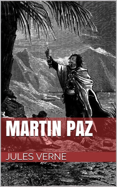 Martin Paz - Jules Verne