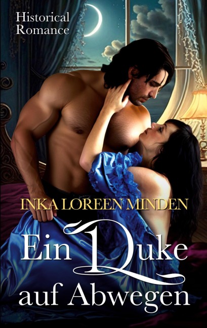 Ein Duke auf Abwegen - Inka Loreen Minden