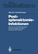 Cover-Bild zum Titel 'Postsplenektomie-Infektionen' von 'Werner Hohenberger'