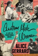 Cover-Bild zum Titel 'Custom Made Woman' von 'Alice Gerrard'