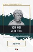 Cover-Bild zum Titel 'Insan Nasil Mutlu Olur' von 'Epiktetos'