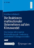 Die Reaktionen multinationaler Unternehmen auf den Klimawandel - Dorothee Hofferberth