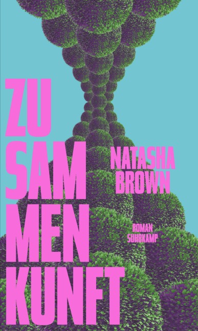 Zusammenkunft - Natasha Brown