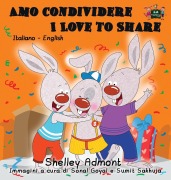 Cover-Bild zum Titel 'Amo condividere I Love to Share' von 'Shelley Admont, Kidkiddos Books'