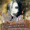 Cover-Bild zum Titel 'Vera - Keine Grenzen' von 'Elvie Moritz'