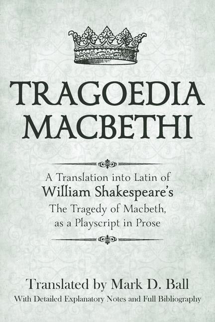 Tragoedia Macbethi - William Shakespeare