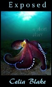 Cover-Bild zum Titel 'Exposed' von 'Celia Blake'
