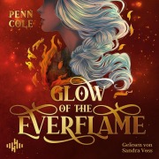 Cover-Bild zum Titel 'Glow of the Everflame (The Kindred's Curse Saga 2)' von 'Penn Cole'