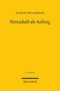 Cover-Bild zum Titel 'Herrschaft als Auftrag' von 'Benjamin Straßburger'
