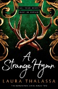 Cover-Bild zum Titel 'A Strange Hymn' von 'Laura Thalassa'