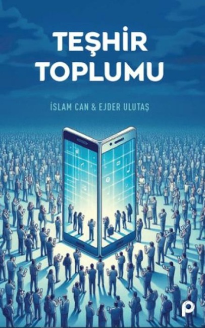 Teshir Toplumu - Islam Can
