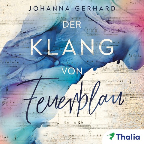 Der Klang von Feuerblau - Johanna Gerhard