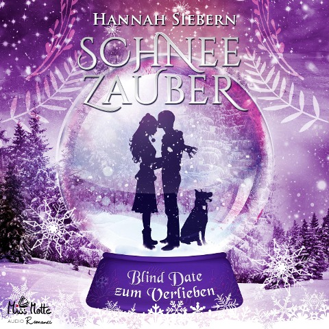 Blind Date zum Verlieben (Schneezauber 2) - Hannah Siebern