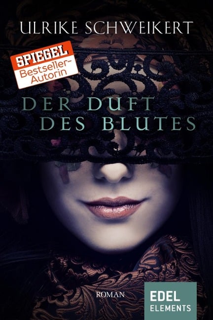 Der Duft des Blutes - Ulrike Schweikert