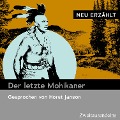 Cover-Bild zum Titel 'Der letzte Mohikaner - neu erzählt' von ''