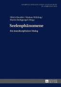 Cover-Bild zum Titel 'Seelenphänomene' von 'Markus Mühling, Martin Rothgangel, Ulrich Beuttler'