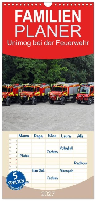 Familienplaner 2027 - Unimog bei der Feuerwehr mit 5 Spalten (Wandkalender, 21 x 45 cm) CALVENDO - Matthias Hansen