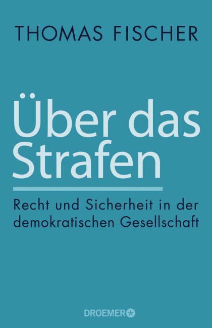 Über das Strafen - Thomas Fischer