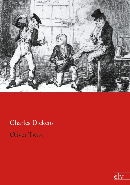 Oliver Twist - Charles Dickens
