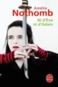 Cover-Bild zum Titel 'Ni d'Eve ni d'Adam' von 'Amélie Nothomb'