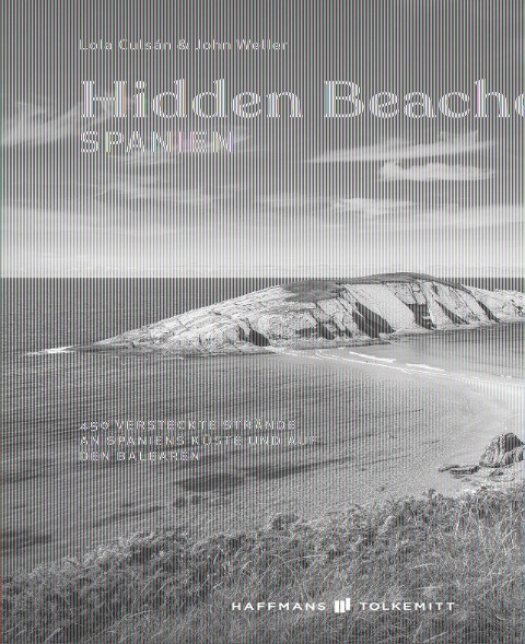 Hidden Beaches Spanien - Lola Culsan, John Weller