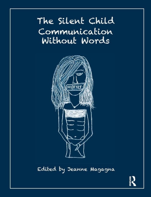 The Silent Child - Jeanne Magagna