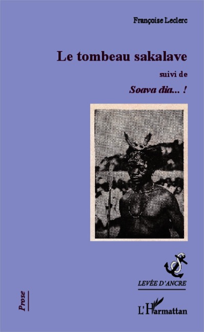 Le tombeau sakalave - Leclerc